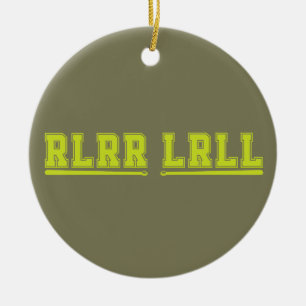 RLRR LRLL Drumsticks Band Trommel Drummer Lustig Keramik Ornament