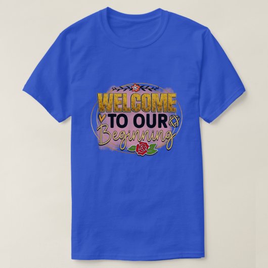 Rms011612 begrüßen zu Beginn T-Shirt (Design vorne)