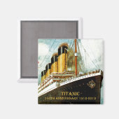 RMS Titanic 100 Jahre Magnet (Vorderseite/Rückseite)
