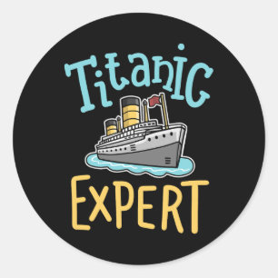 Rms Titanic Lustiger Experte Retro Kreuzfahrtschif Runder Aufkleber