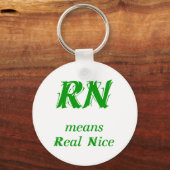 RN bedeutet Real Nice (grün) Schlüsselanhänger (Vorderseite)