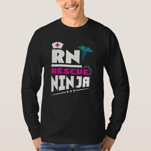 RN Ninja Nurse For Nurses Nursing For Nurses T-Shirt (Vorderseite)