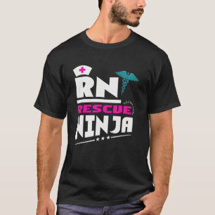 RN Ninja Nurse Ts für Krankenschwestern und Kranke T-Shirt