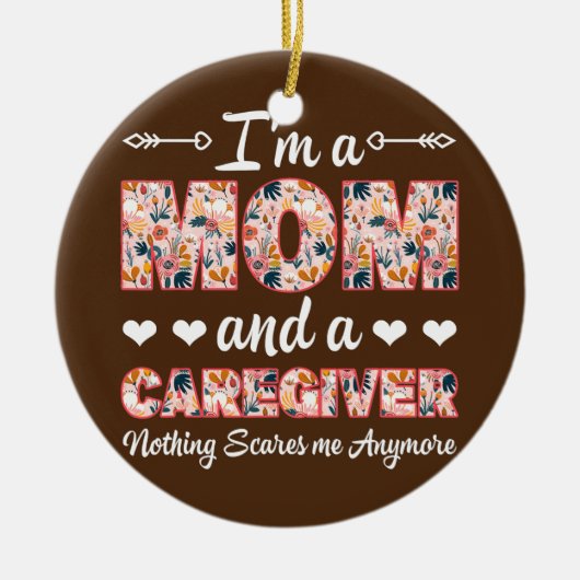 RN Nurse Ich bin eine Mama und ein Betreuer, nicht Keramik Ornament (Vorne)