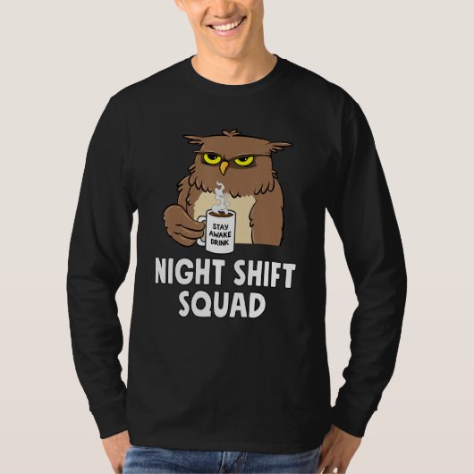 RN Nurse Night Shift Squad Funny Coffe Owl T-Shirt (Vorderseite)
