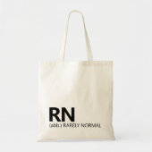 RN Rarely Normal Nursing Tote Bag Gift for Her Tragetasche (Vorne)