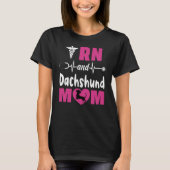 RN und Dackel Mama T-Shirt (Vorderseite)