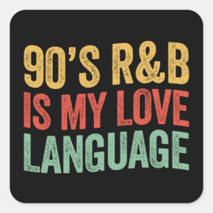 RnB-Musik der 90er Jahre ist Meine Liebe Quadratischer Aufkleber