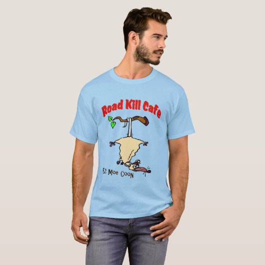 Road Kill Cafe - Eat Moe Coon T-Shirt (Vorne ganz)