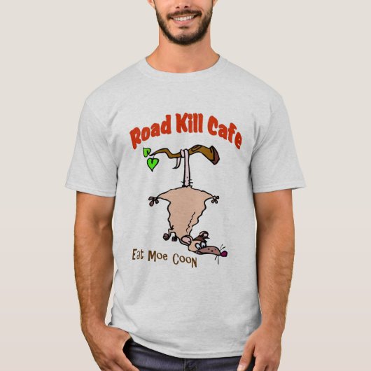 Road Kill Café - Essen Moe Coon T-Shirt (Vorderseite)
