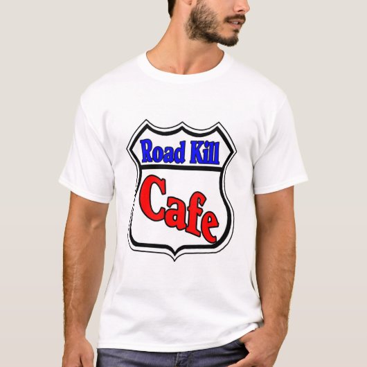 Road Kill Cafe T-Shirt (Vorderseite)