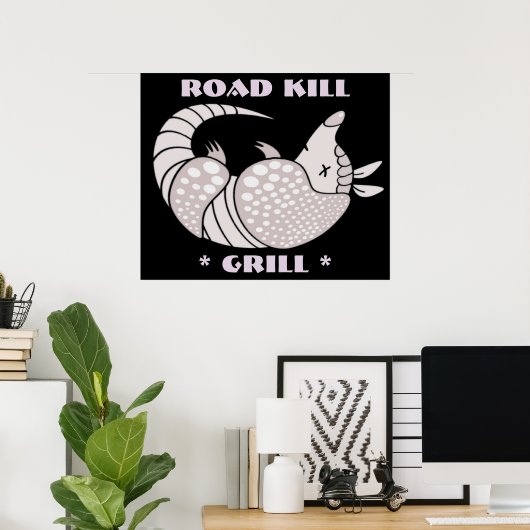Road Kill Grill Poster Print (Heimbüro)