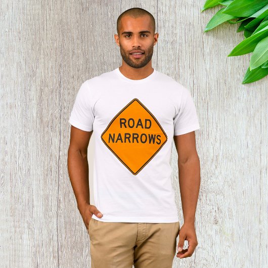 Road Narrows Road Sign Mens T - Shirt