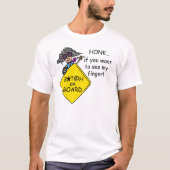 Road Rage Humor T-Shirt (Vorderseite)