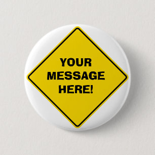 Road Sign Abzeichen Button