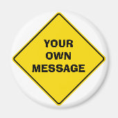 Road Sign Magnet (Vorne)