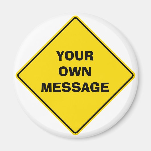 Road Sign Magnet (Vorne)