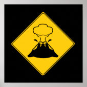 Road Sign- Volcano Poster (Vorne)