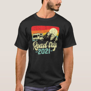 Road Trip 2021 Retro Vintag Camping Camper T-Shirt