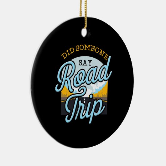 Road Trip Camping Geschenk im Freien Keramik Ornament (Rechts)