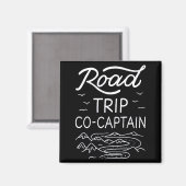 Road Trip Co-Captain I Magnet (Vorderseite/Rückseite)