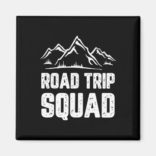 Road Trip Squad Camping Vacation Travel Geschenk C Magnet