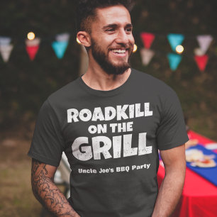 Roadkill auf dem Grill - GRILLEN Party lustig T-Shirt