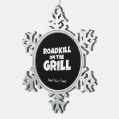 Roadkill auf dem Grill - lustiges GRILLEN Party Schneeflocken Zinn-Ornament (Rechts)