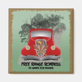 Roadkill Dinner Magnet