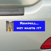Roadkill…., warum vergeuden Sie es? Autoaufkleber (Auf Auto)