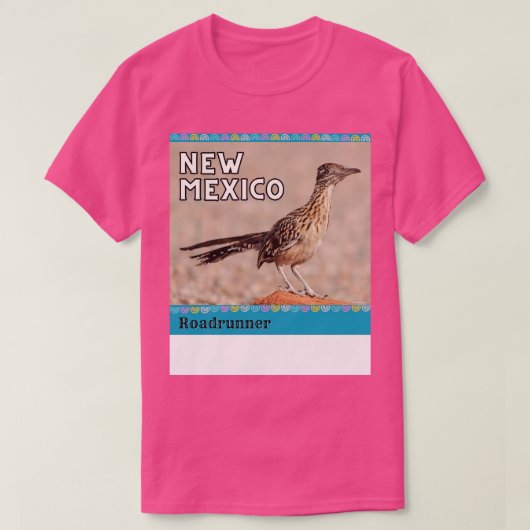 Roadrunner in New Mexico T-Shirt (Design vorne)
