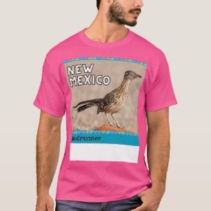 Roadrunner in New Mexico T-Shirt