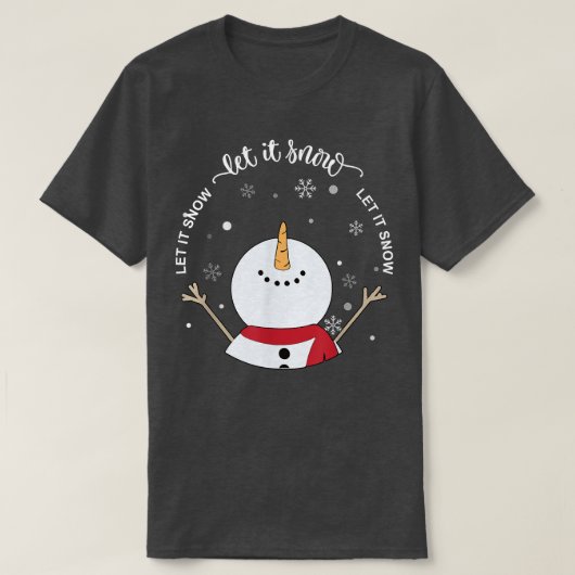 roAm Lass Snow It Snowman Merry Weihnachten Vibe T-Shirt (Design vorne)