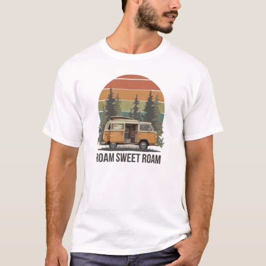 Roam Sweet Roam - Camping T-Shirt (Vorderseite)