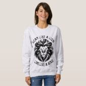Roar like a Lion Live like a King Sweatshirt (Vorne ganz)