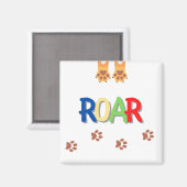 Roar Square Magnet (Vorderseite/Rückseite)