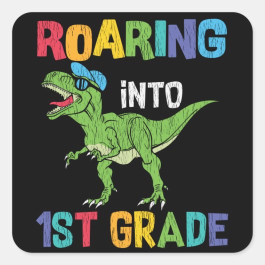 Roaring 1. Klasse Back School T rex Dinosaur Kinde Quadratischer Aufkleber (Vorderseite)