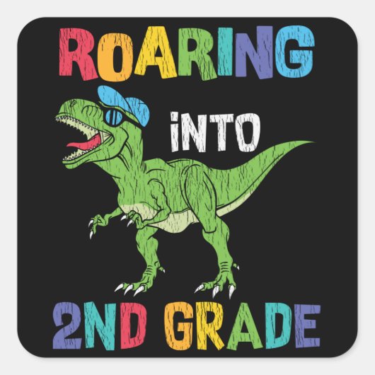 Roaring 2. Klasse Back School T rex Dinosaur Kinde Quadratischer Aufkleber (Vorderseite)