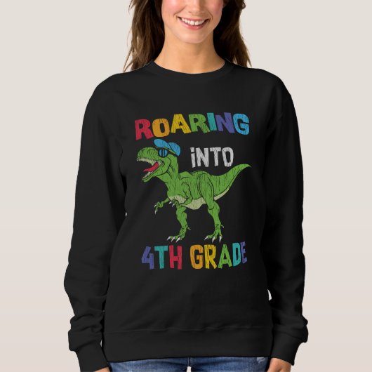 Roaring 4. Klasse Back School T rex Dinosaur Kinde Sweatshirt (Vorderseite)