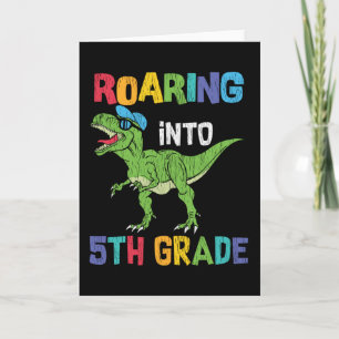 Roaring 5th Grade Back School T rex Dinosaur Kinde Karte
