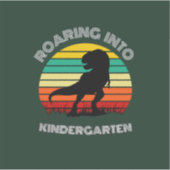 Roaring in Kindergarten Dinosaur Aufkleber (Vorderseite)