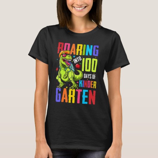 Roaring Into 100 Days Kindergarten Funny T Rex Din T-Shirt (Vorderseite)