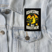 Roarsome Dinosaur Big Brother Button (Insitu)