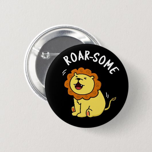 Roarsome Funny Roaring Lion Pun Dark BG Button (Vorne & Hinten)
