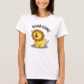 Roarsome Funny Roaring Lion Pun T-Shirt (Vorderseite)