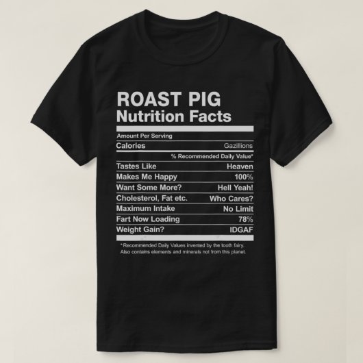 Roast Pig Nutrition Facts Funny Graphic T-Shirt (Design vorne)