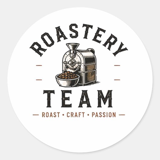 ☕ Roastery-Team-Kaffeeröstermitarbeiter-Logo ☕ Runder Aufkleber (Vorderseite)