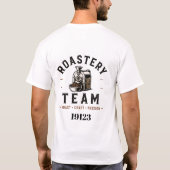 ☕ Roastery-Team-Kaffeeröstmitarbeiter-Logo ☕ T-Shirt (Rückseite)