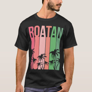 Roatan Honduras 504 Catracho Isla Catracha La Ceib T-Shirt