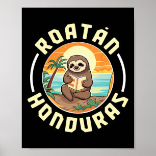 Roatan Honduras Urlaub Faultier Strand Sommer Männ Poster